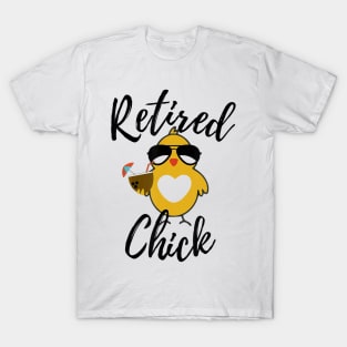 Retired Chick Shirt Funny Retirement Party Chicken Gift Idea T-Shirt